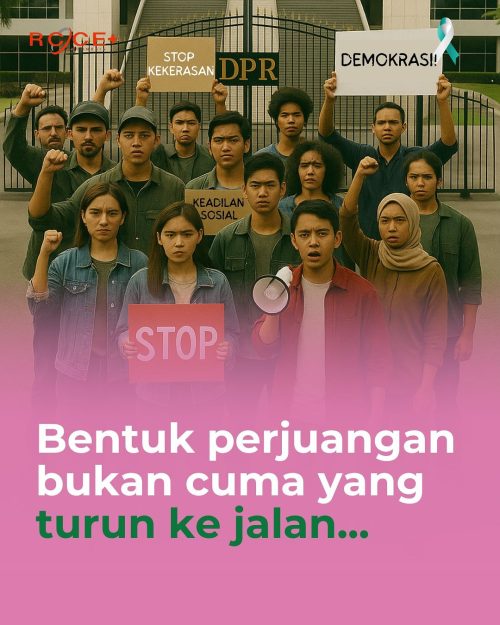 Bentuk Perjuangan Bukan Cuma yang Turun ke Jalan