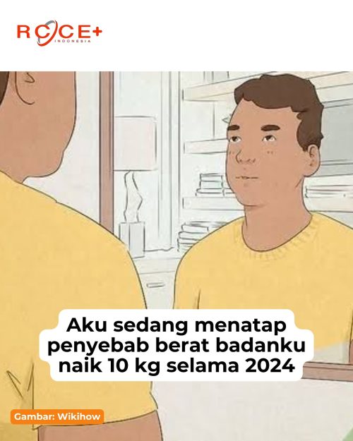Aku sedang menatap penyebab berat badanku naik 10 kg selama 2024