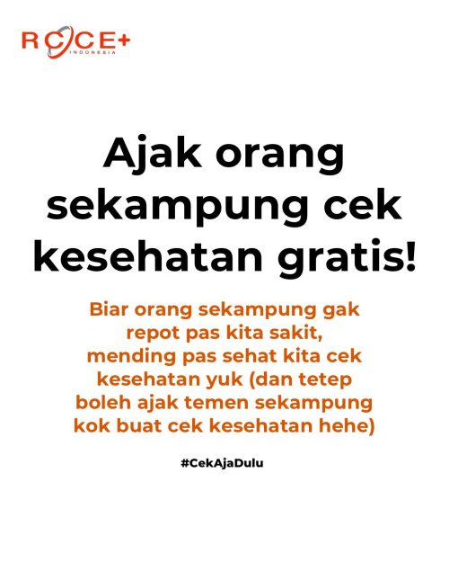 Ajak orang sekampung cek kesehatan gratis!