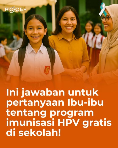 Program Imunisasi HPV di Sekolah: Jawaban untuk Pertanyaan Ibu-Ibu