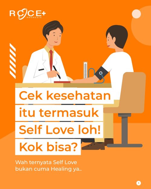 Self Love Cek Kesehatan Rutin…